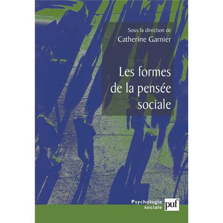 Les formes de la pensée sociale