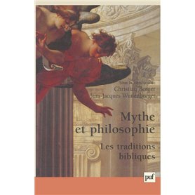 Mythe et philosophie : les traditions bibliques