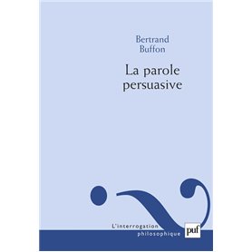 La parole persuasive