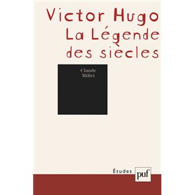 Victor Hugo. « La Légende des siècles »