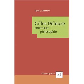 Gilles Deleuze. Cinéma et philosophie