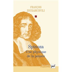 Spinoza. Une physique de la pensée