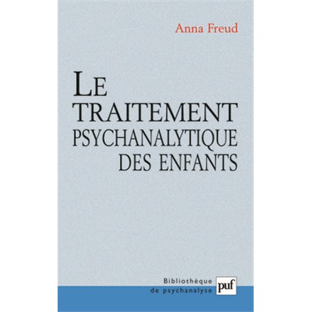 Le traitement psychanalytique des enfants