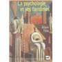 La psychologie et ses fantômes