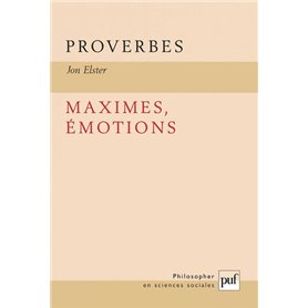 Proverbes, maximes, émotions