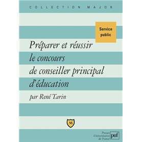 Préparer et réussir le concours de conseiller principal d'éducation