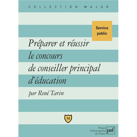 Préparer et réussir le concours de conseiller principal d'éducation