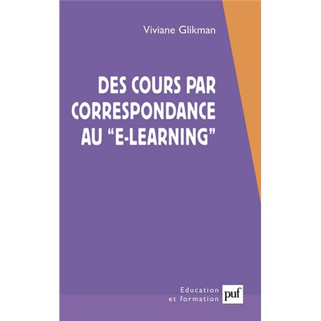 Des cours par correspondance au « e-learning »