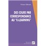 Des cours par correspondance au « e-learning »