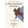 Le Proche-Orient asiatique. Tome 2