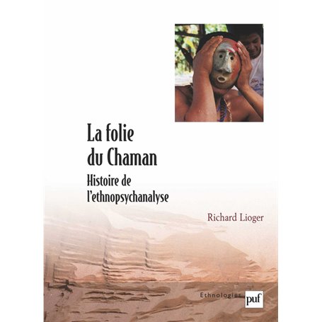 La folie du chaman