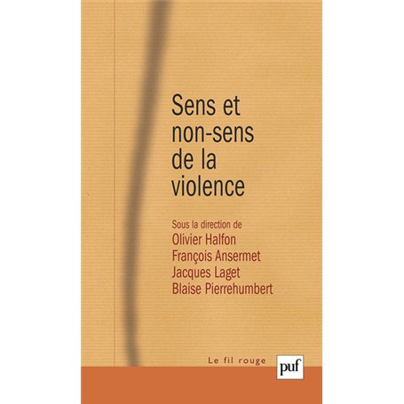 Sens et non-sens de la violence