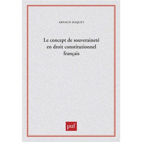 Le concept de souveraineté en droit constitutionnel français