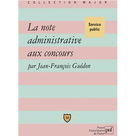 La note administrative aux concours