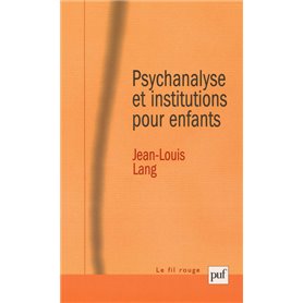 Psychanalyse et institutions pour enfants