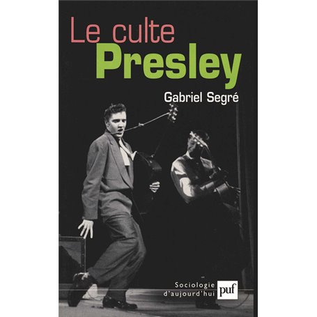 Le culte Presley