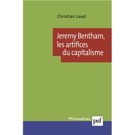 Jeremy Bentham, les artifices du capitalisme