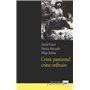 Crime passionnel, crime ordinaire ?