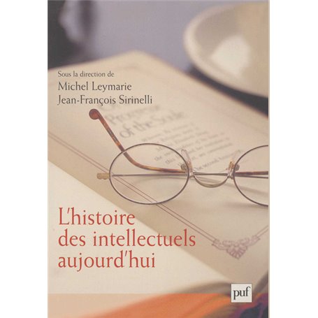 L'histoire des intellectuels aujourd'hui