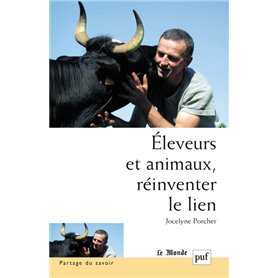 Éleveurs et animaux, réinventer le lien