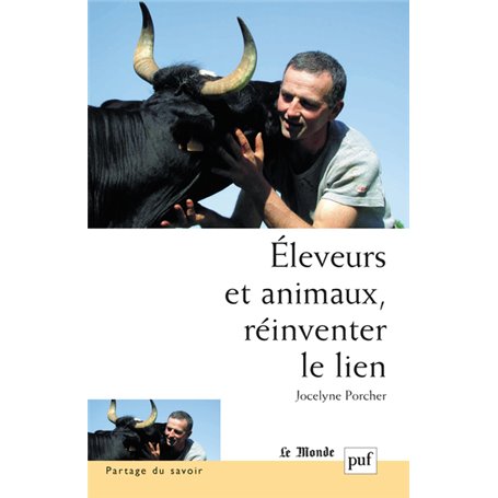 Éleveurs et animaux, réinventer le lien