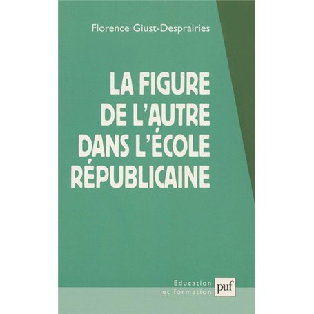 La figure de l'autre dans l'école républicaine