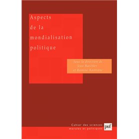 Aspects de la mondialisation politique