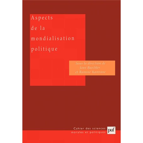 Aspects de la mondialisation politique