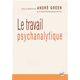 Le travail psychanalytique