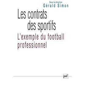 Les contrats des sportifs : l'exemple du football professionnel