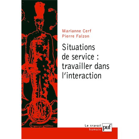 Situations de service : travailler dans l'interaction