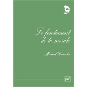 Le fondement de la morale