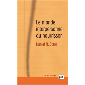 Le monde interpersonnel du nourrisson