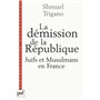 La démission de la République