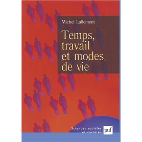 Temps, travail et modes de vie