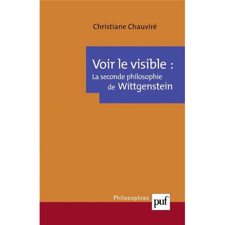 La seconde philosophie de Wittgenstein