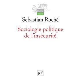 Sociologie politique de l'insécurité