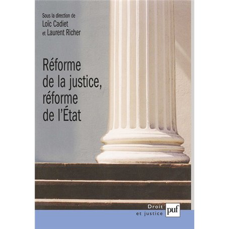 Réforme de la justice, réforme de l'État