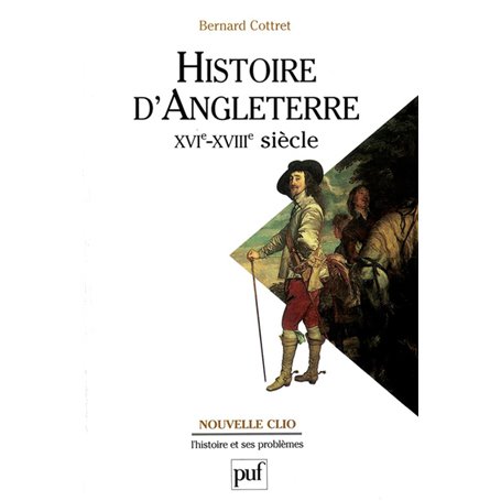 Histoire d'Angleterre, XVIe-XVIIIe siècle