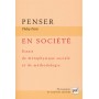 Penser en société