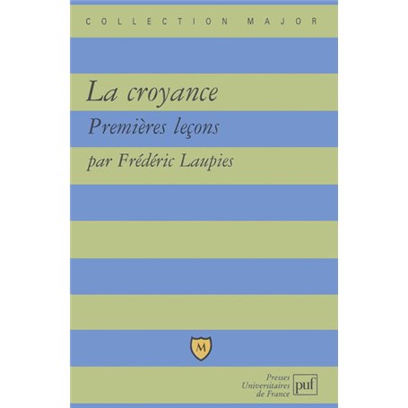 La croyance. Premières leçons