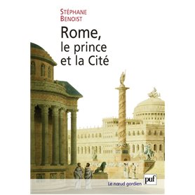 Rome, le prince et la Cité