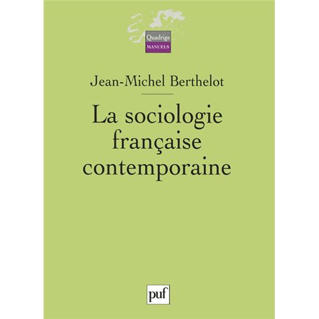 La sociologie française contemporaine