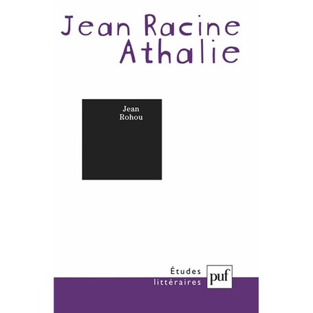Jean Racine. « Athalie »