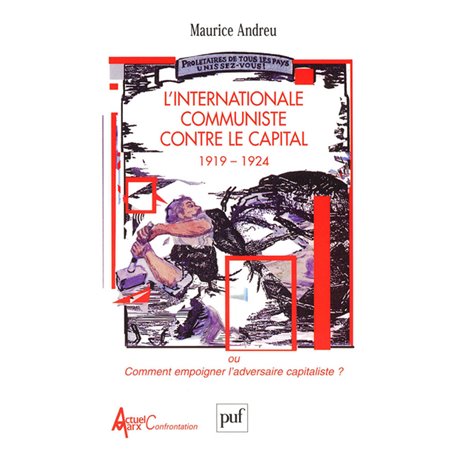 L'Internationale communiste contre le capital, 1919-1924