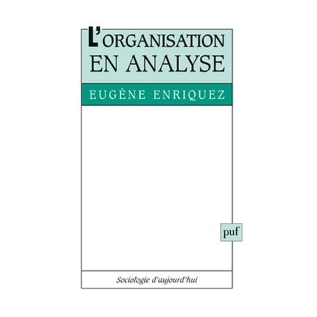 L'organisation en analyse