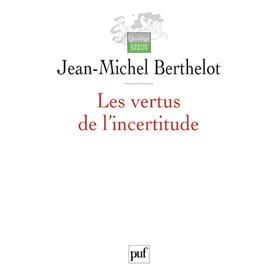 Les vertus de l'incertitude