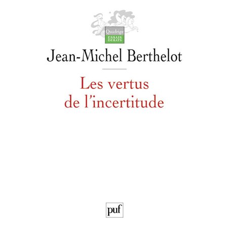 Les vertus de l'incertitude