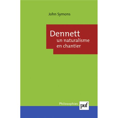 Dennett : un naturalisme en chantier