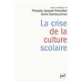 La crise de la culture scolaire